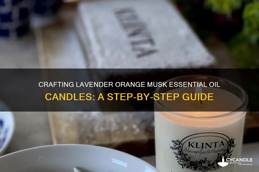 how to make lavender orange musk essential oil candle