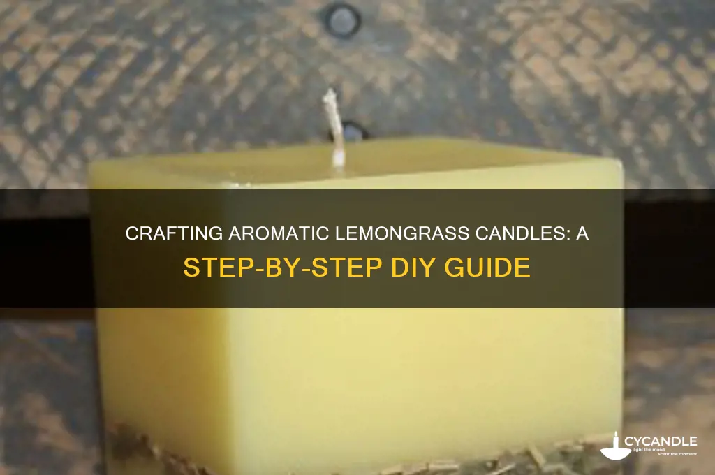 how to make lemongrass candle