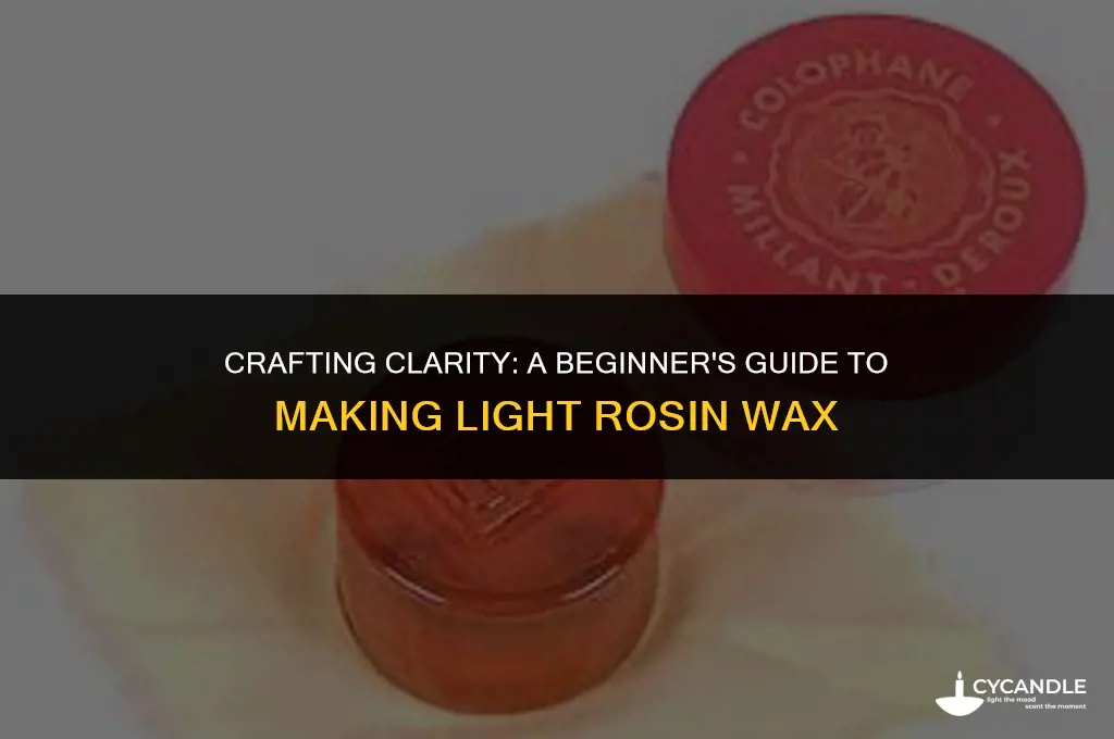 how to make light rosin wax