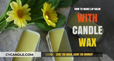 DIY Lip Balm: Crafting with Candle Wax for Soft Lips