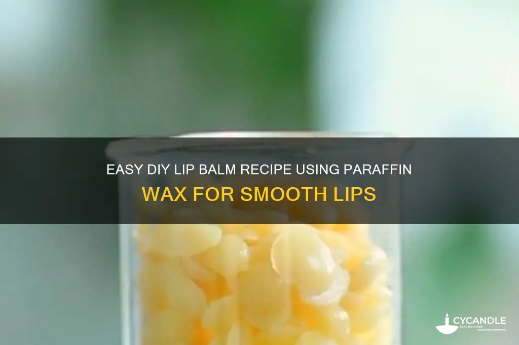 how to make lip balm with paraffin wax
