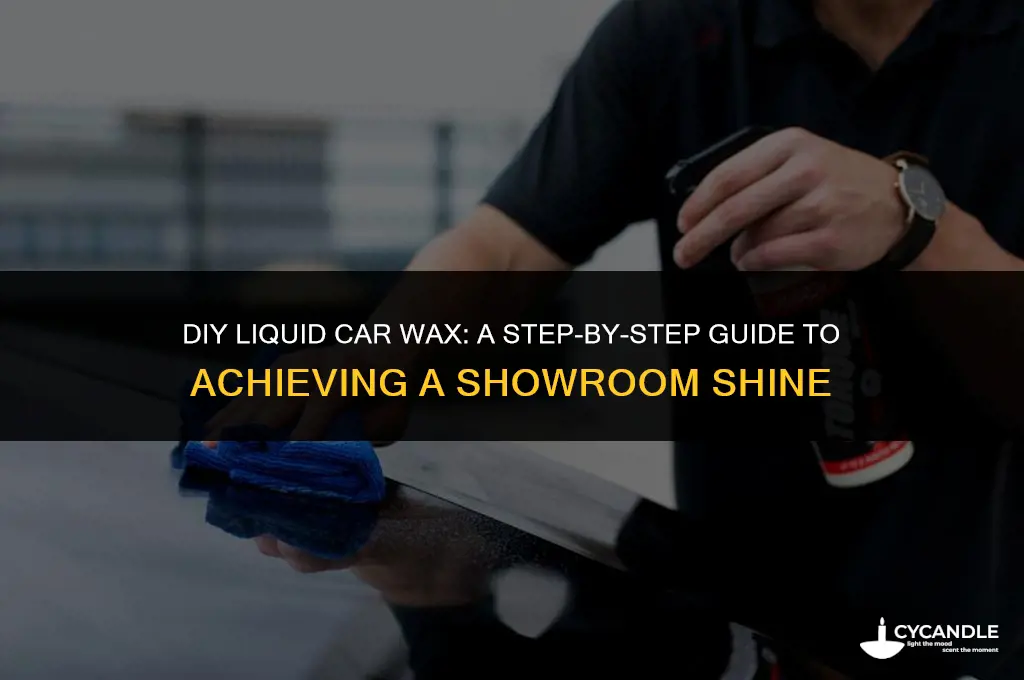 how to make liquid car wax