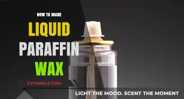 Crafting Liquid Paraffin Wax: A Step-by-Step Guide