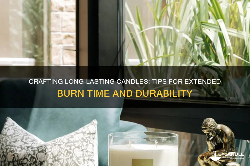 how to make long life candles
