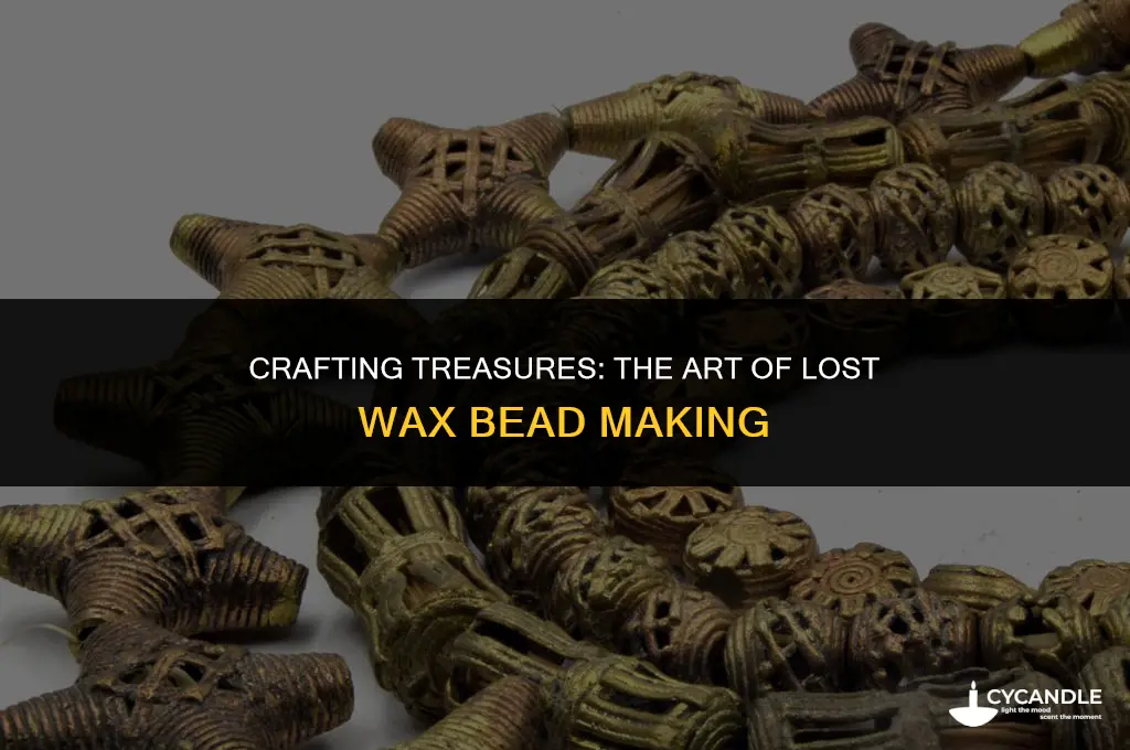 how to make lost wax bead