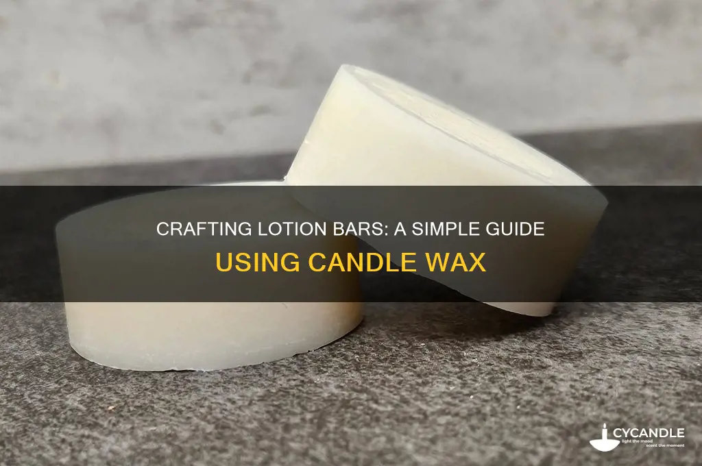 how to make lotion bars with candle wax