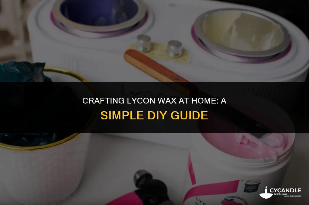 how to make lycon wax at home