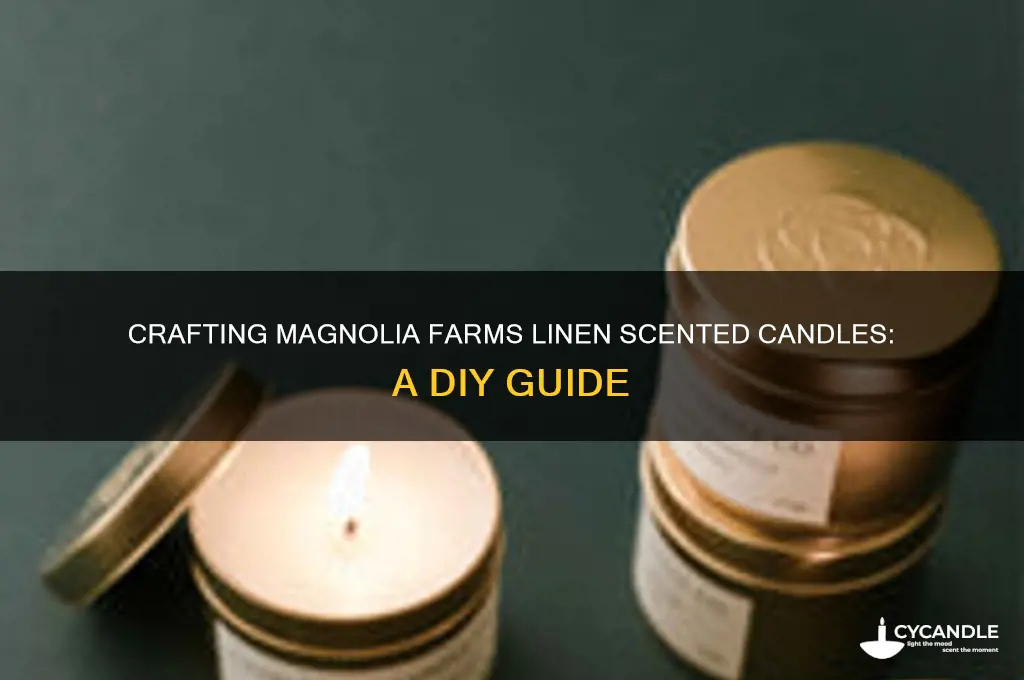 how to make magnolia farms linen candle
