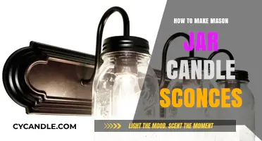 DIY Mason Jar Candle Sconces: Easy Crafting Guide for Warm Ambiance