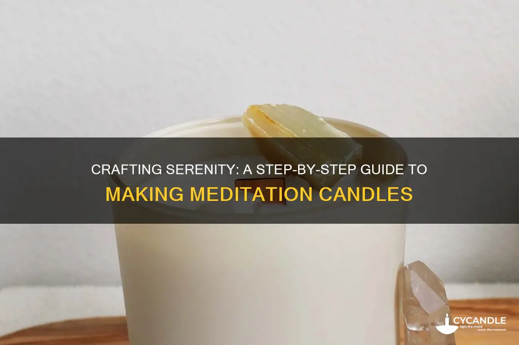 how to make meditation candles