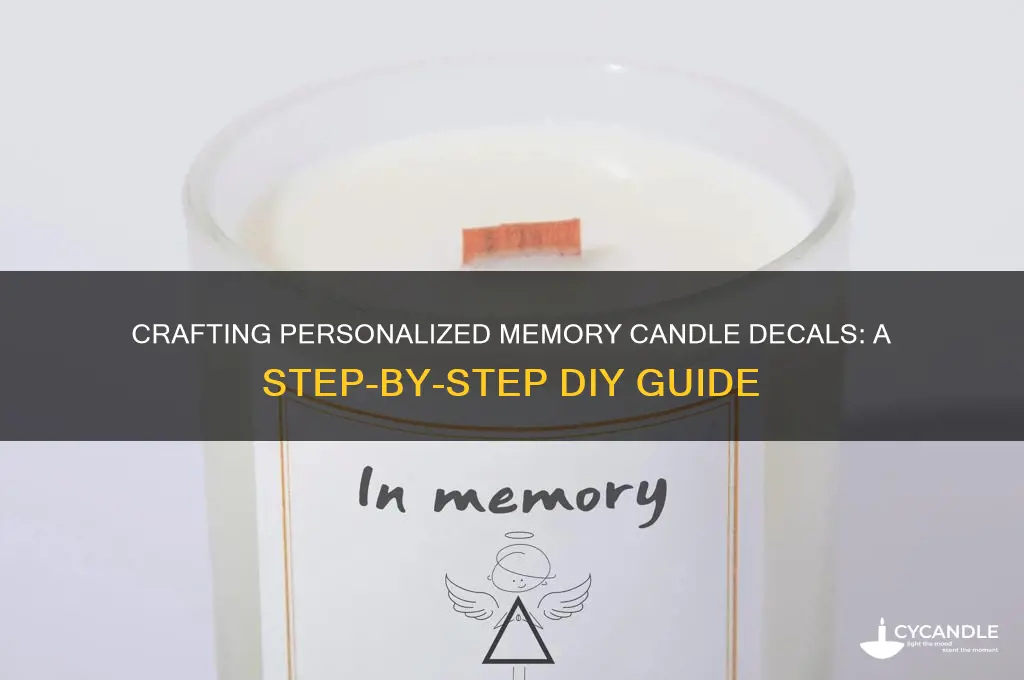 how to make memory candle decals
