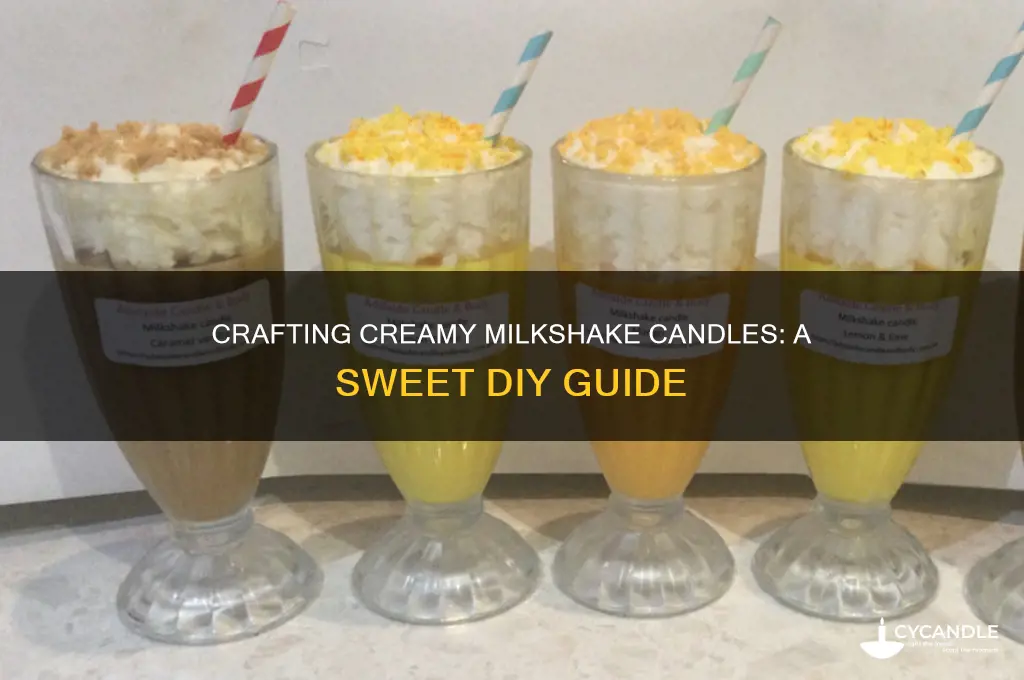 how to make milkshake candles