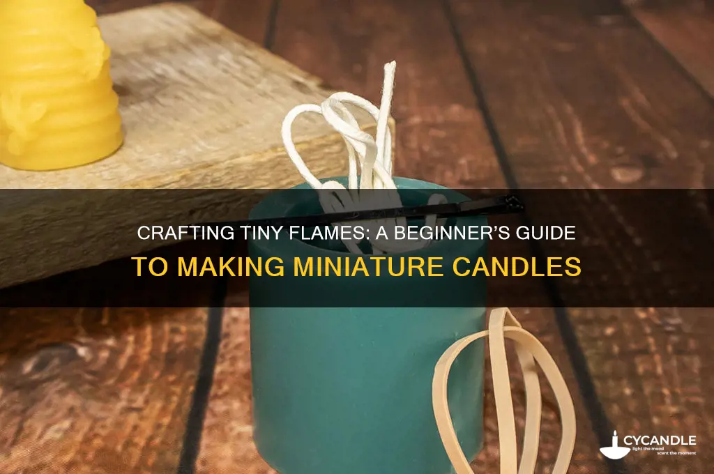 how to make miniature candles