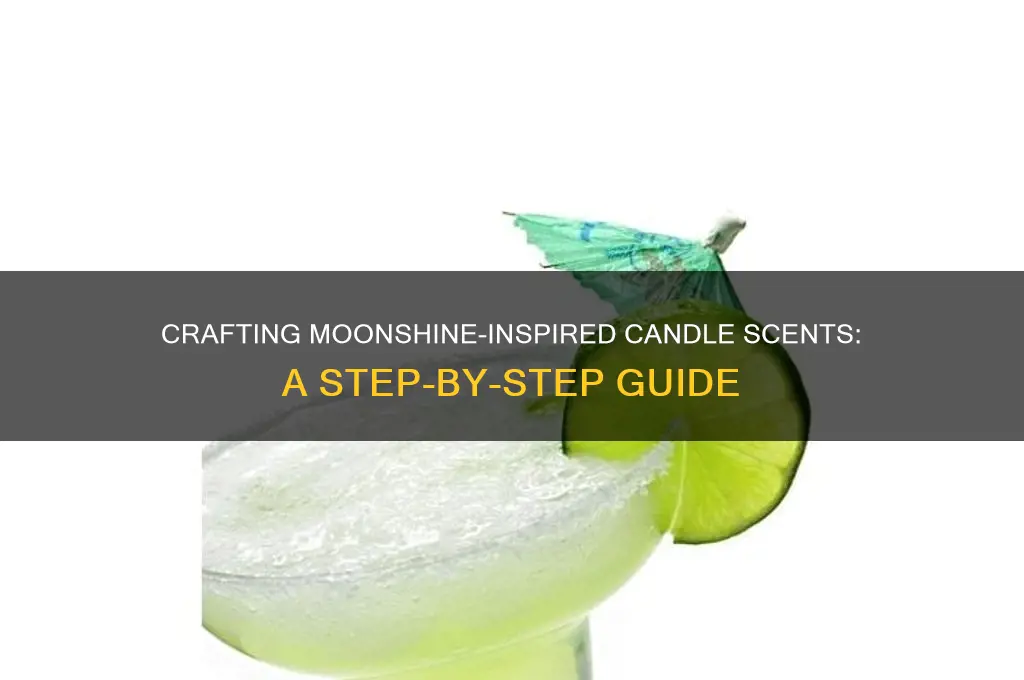how to make moonshine scents for candles
