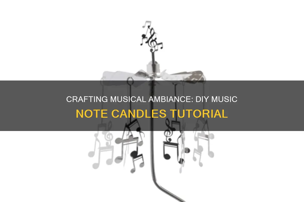 how to make music note candles