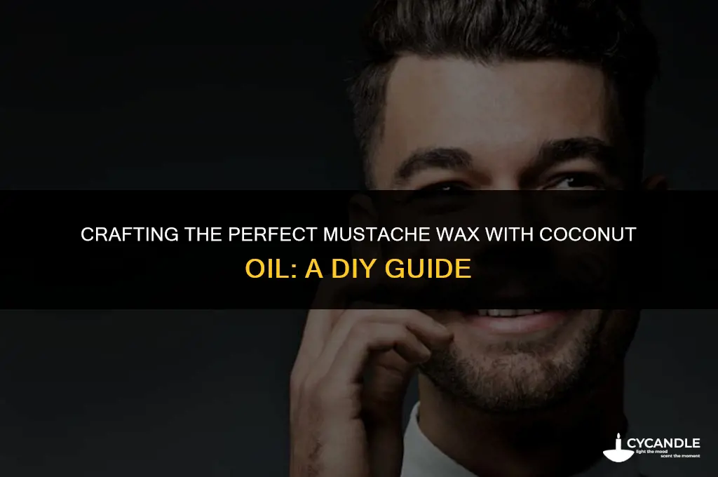 how to make mustache wax with coconut oil