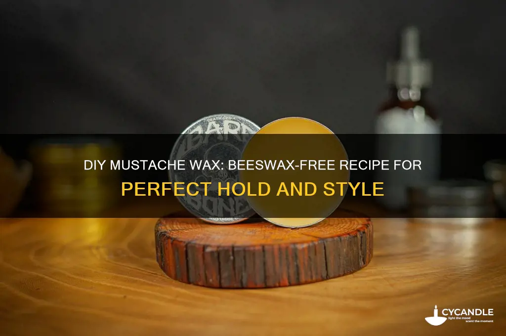 how to make mustache wax without beeswax