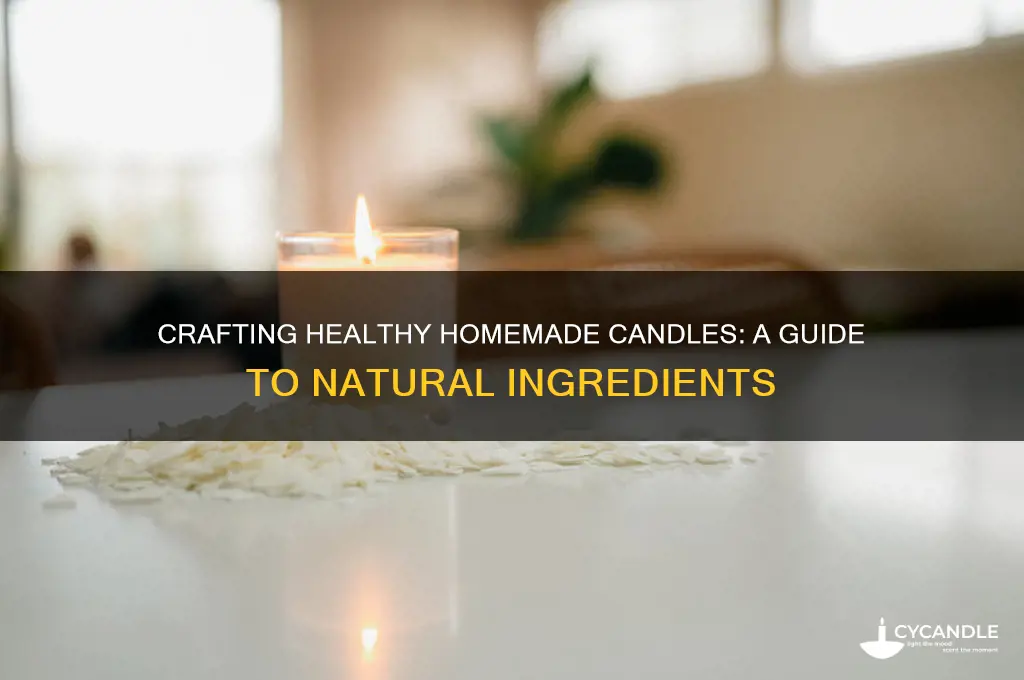 how to make my own candle healthy