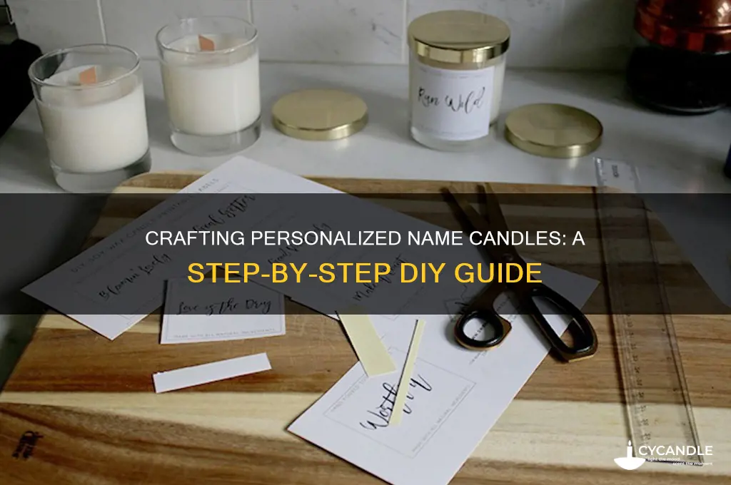 how to make name candles