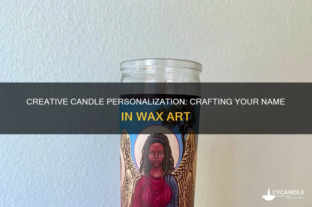 how to make name in candle