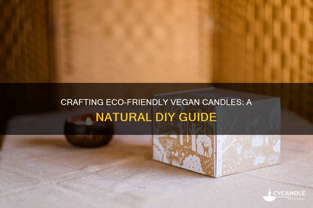 how to make natural vegan candles