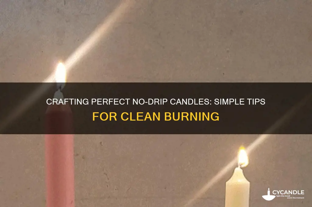 how to make no drip candles