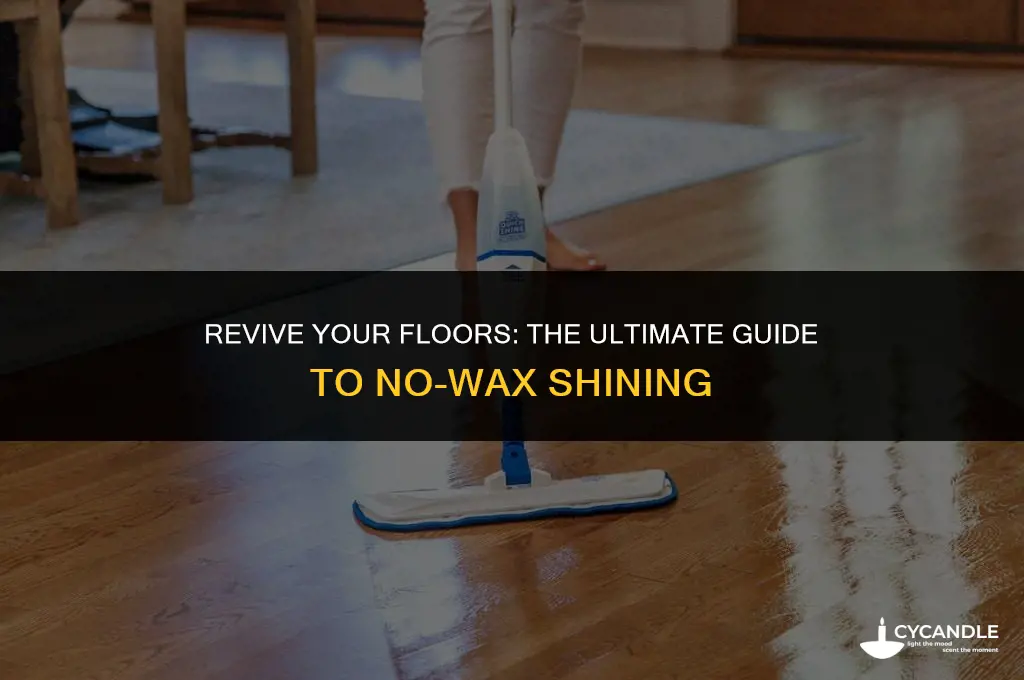 how to make no-wax floors shine