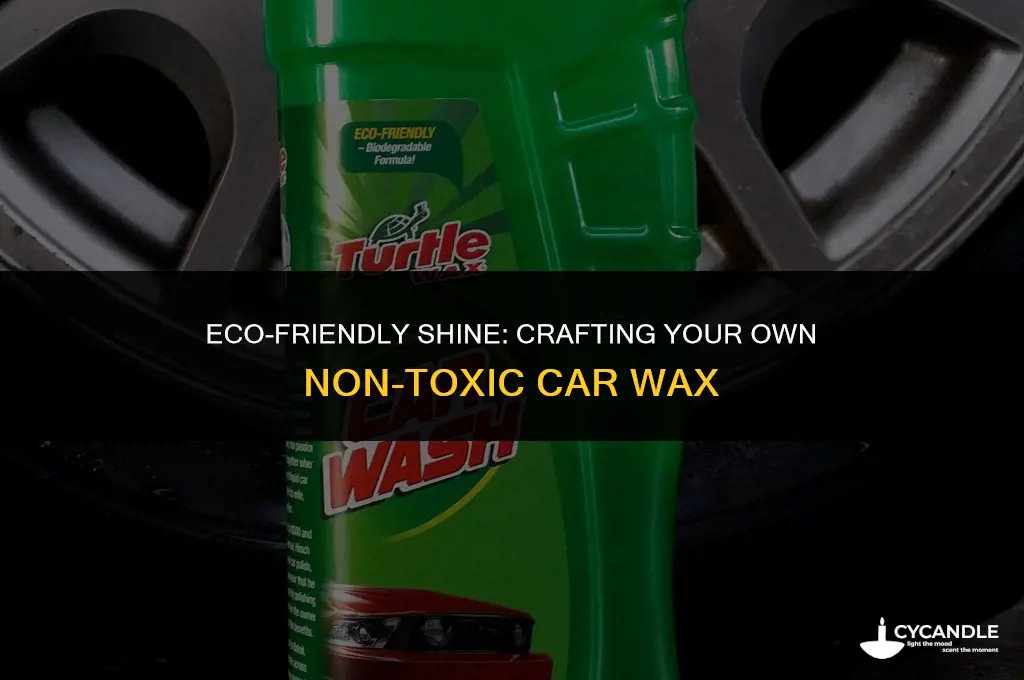 how to make non toxic car wax