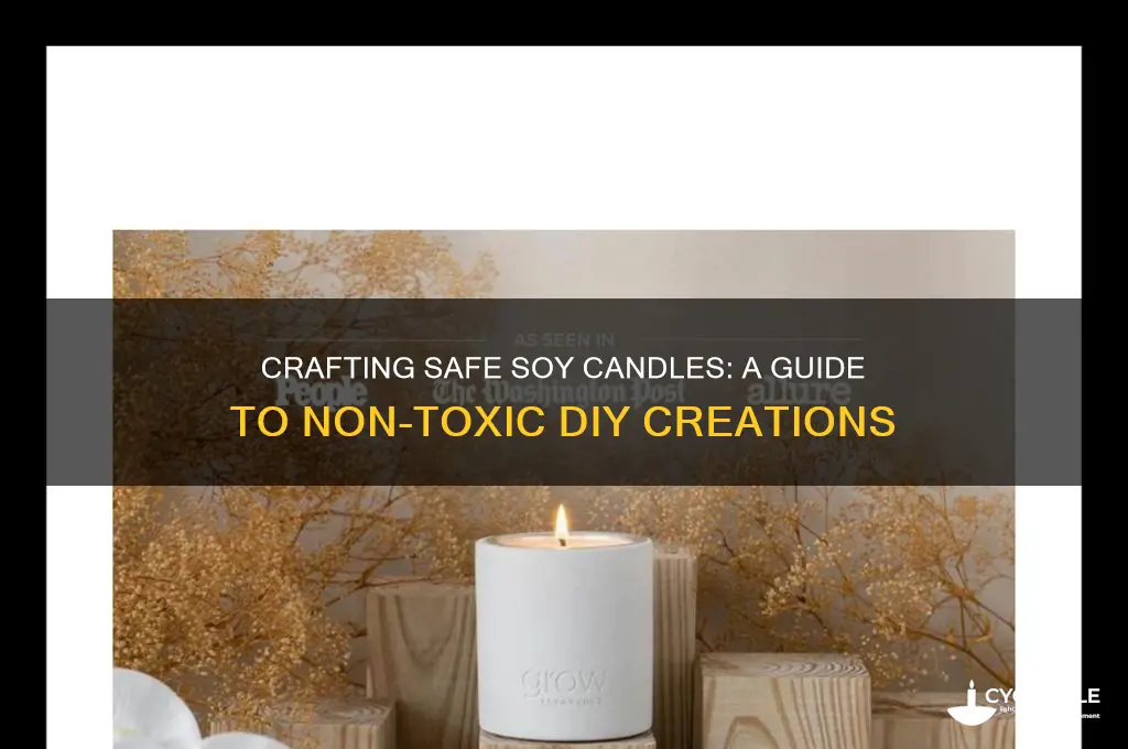 how to make non toxic soy candles