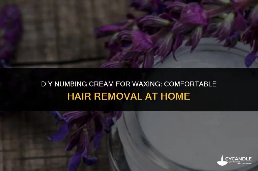how to make numbing cream for waxing