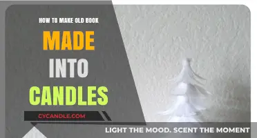 Transform Old Books into Unique, Handcrafted Candles: A Creative DIY Guide
