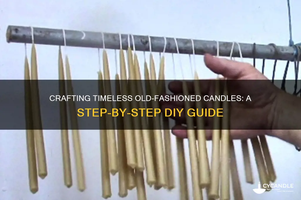 how to make old fashioned candles