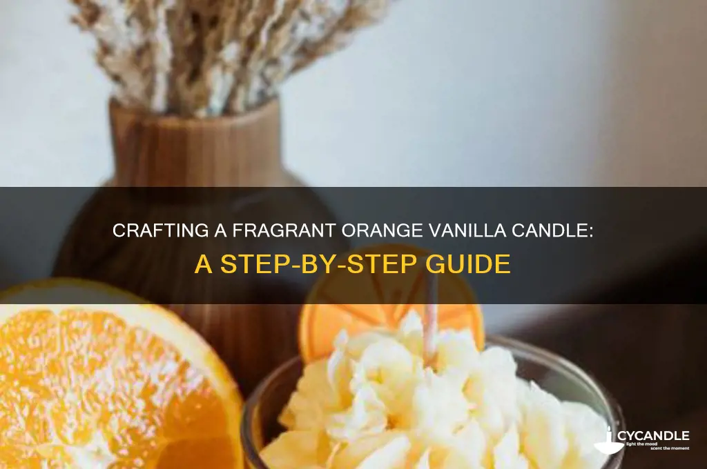 how to make orange vanilla candle