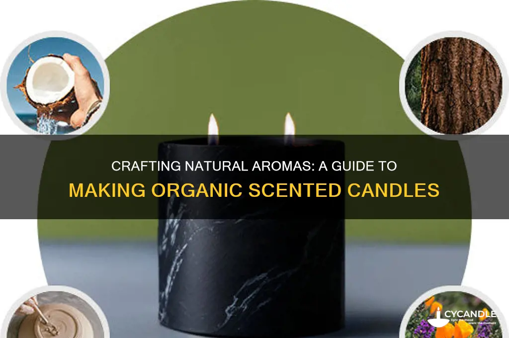 how to make organic scented candles