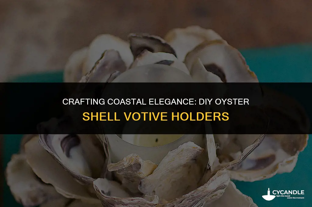 how to make oyster shell votive holder