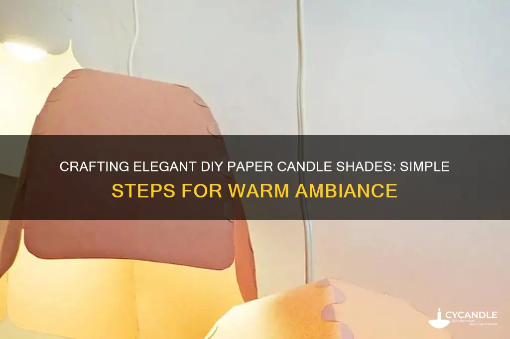 how to make paper candle shades
