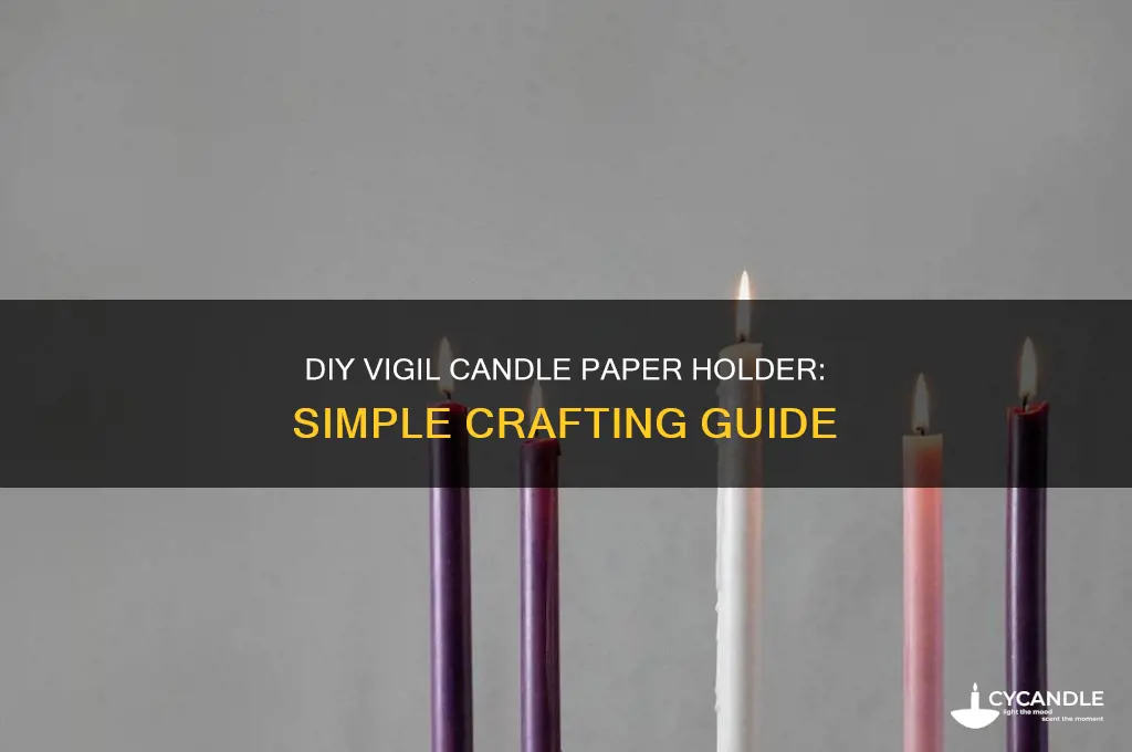 how to make paper holder for vigil candles