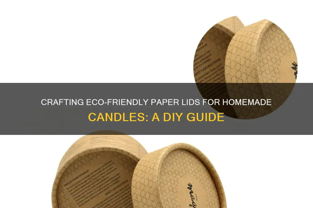 how to make paper lid for candles