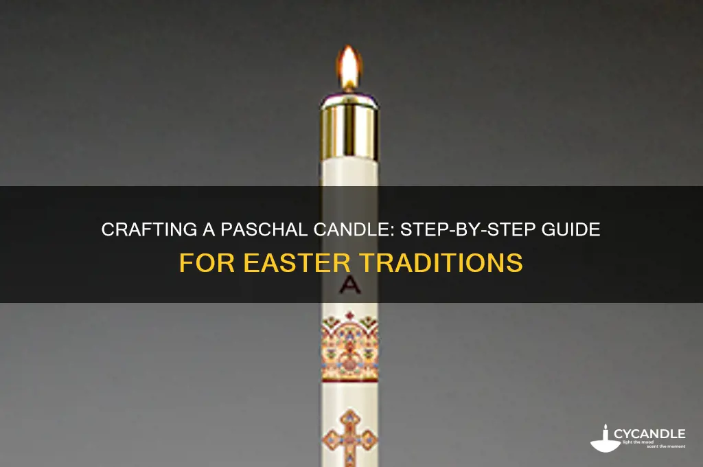 how to make paschal candle