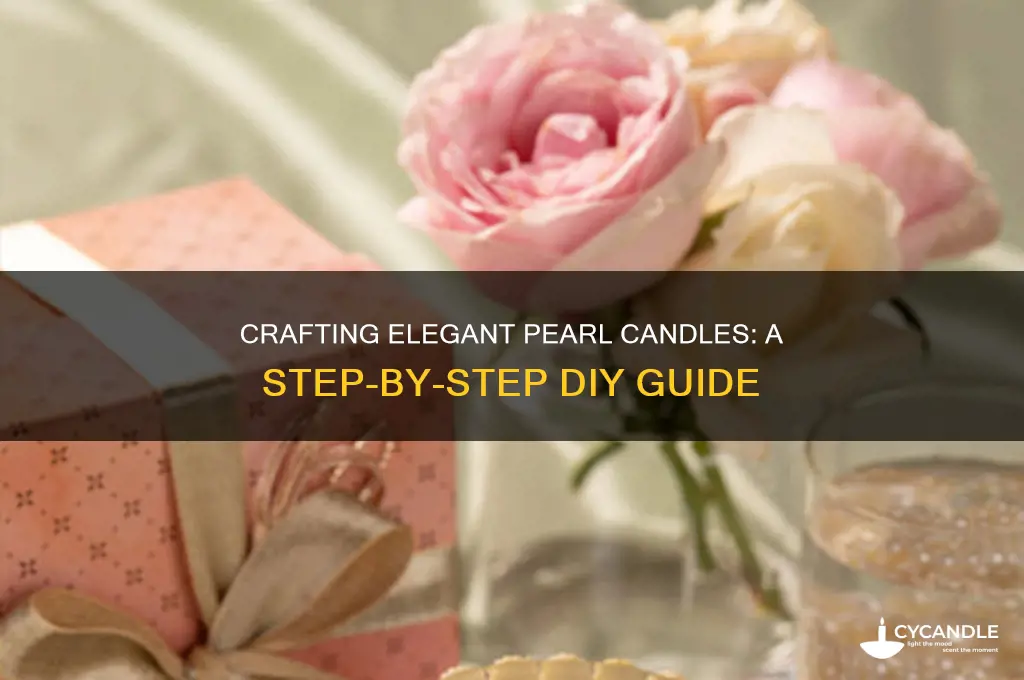 how to make pearl candles