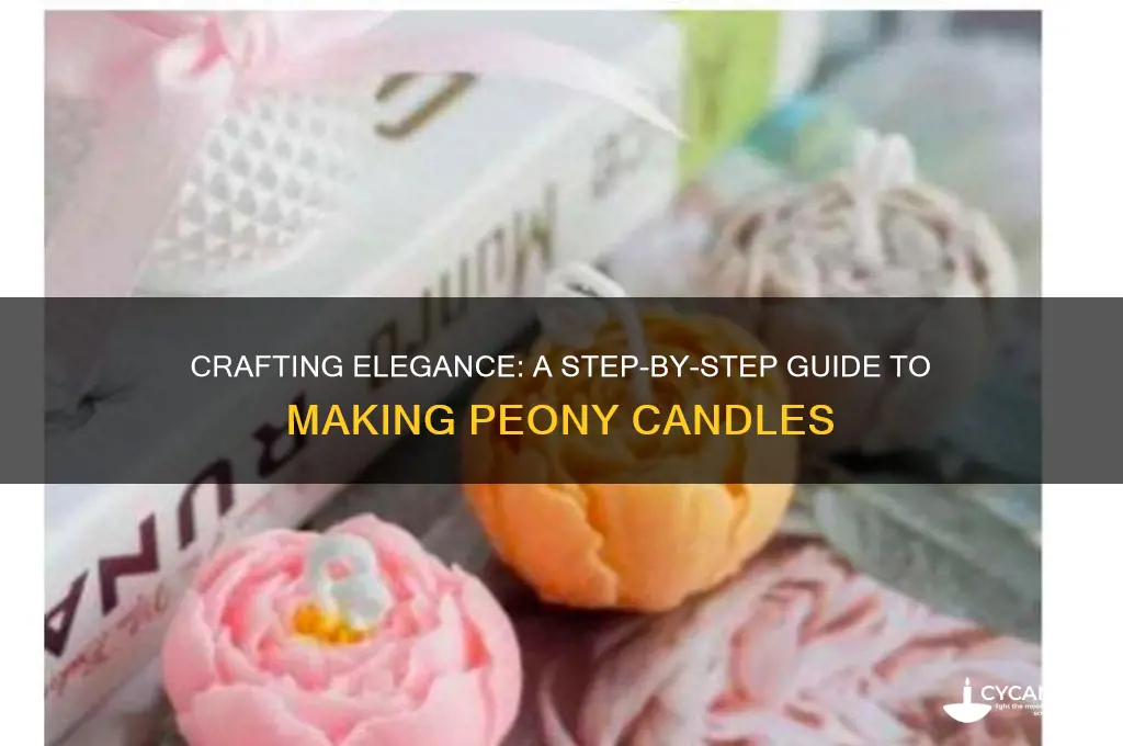 how to make peony candle