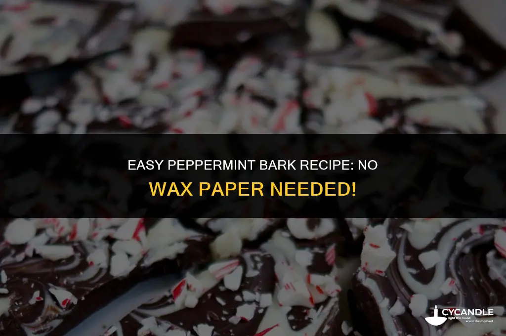 how to make peppermint bark without wax paper
