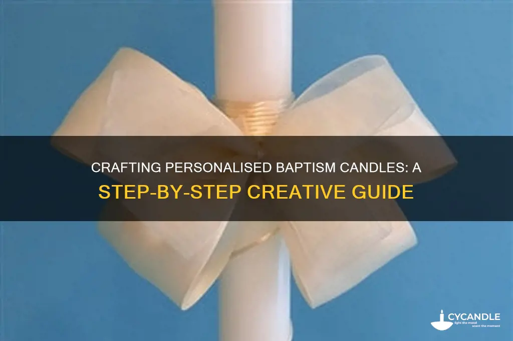 how to make personalised baptism candles