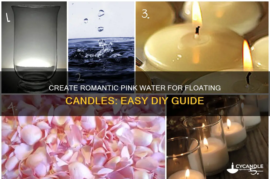 how to make pink water for floating candles