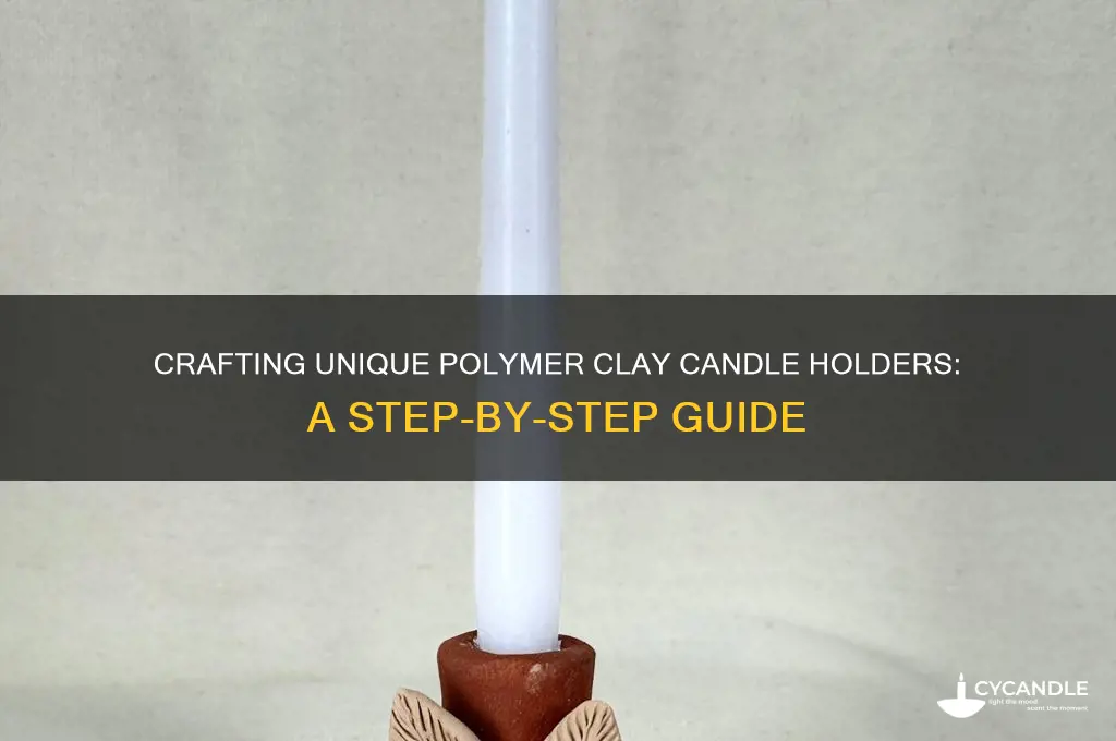 how to make polymer clay candle holder