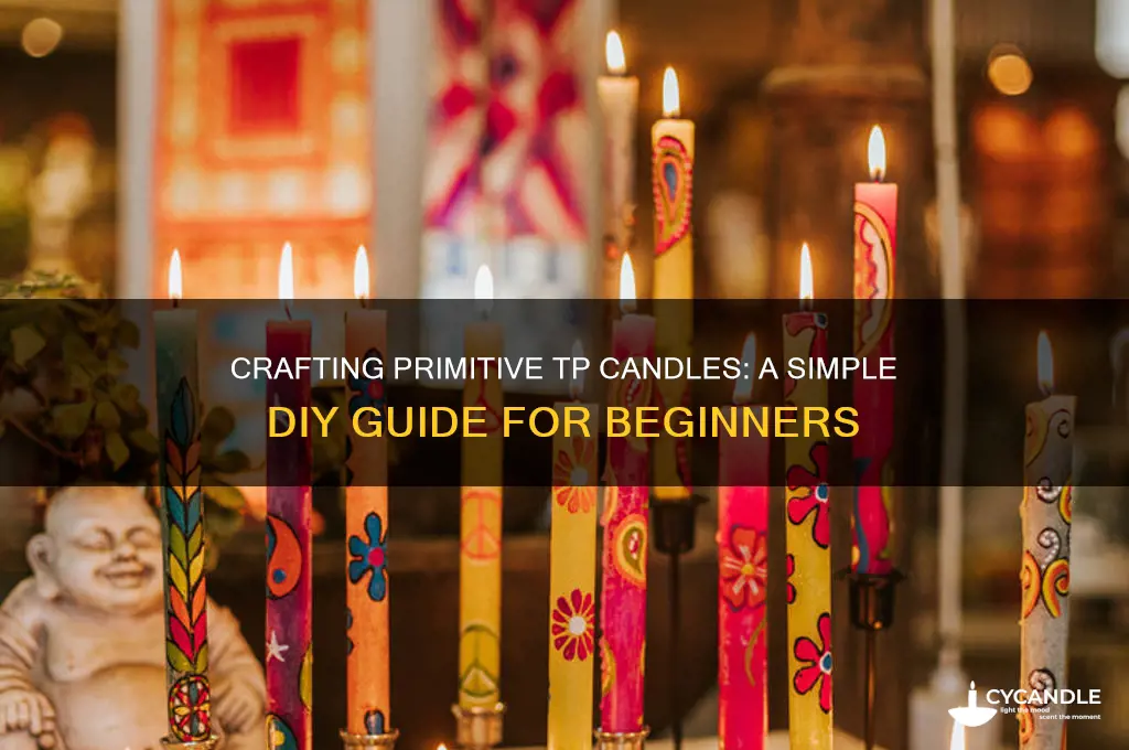 how to make primitive tp candles