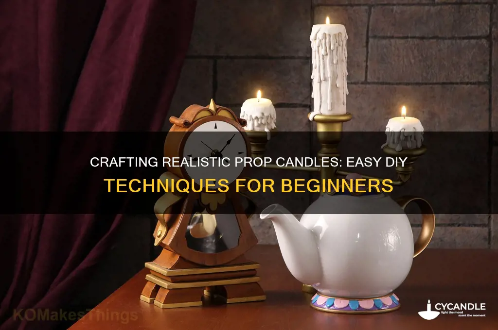 how to make prop candles