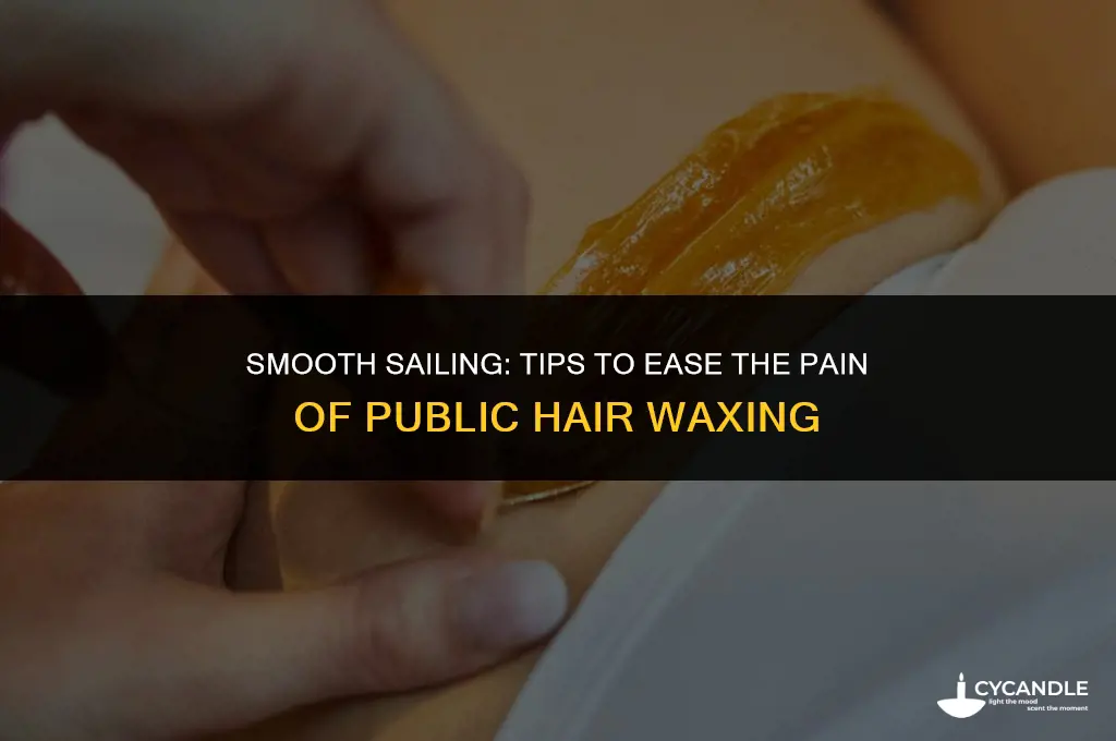 how to make public hair waxing hurt less