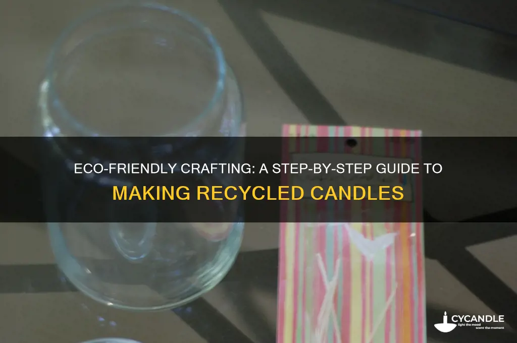how to make recycled candles