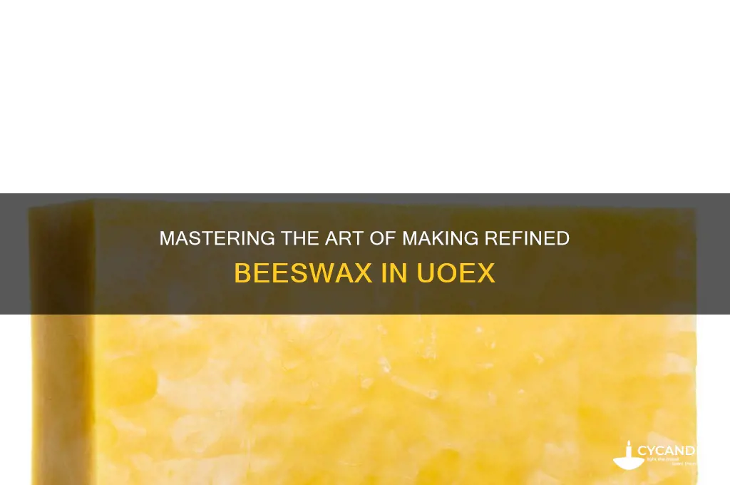 how to make refined beeswax uoex